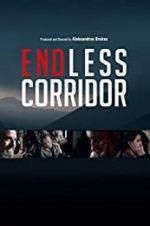 Watch Endless Corridor 5movies