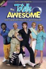 Watch Totally Awesome 5movies