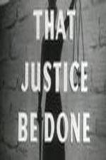 Watch That Justice Be Done 5movies