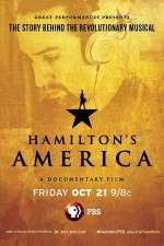 Watch Hamilton\'s America 5movies