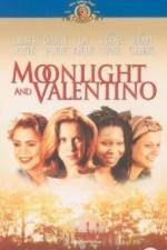 Watch Moonlight and Valentino 5movies