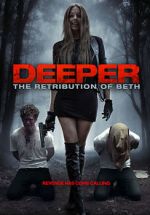 Watch Deeper: The Retribution of Beth 5movies