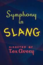 Watch Symphony in Slang 5movies