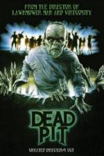 Watch The Dead Pit 5movies