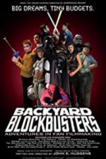 Watch Backyard Blockbusters 5movies