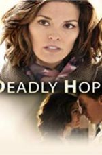 Watch Deadly Hope 5movies