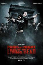 Watch Paris by Night of the Living Dead 5movies