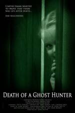 Watch Death of a Ghost Hunter 5movies