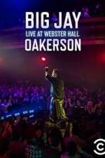 Watch Big Jay Oakerson Live at Webster Hall 5movies