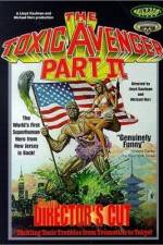 Watch The Toxic Avenger Part II 5movies