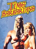 Watch Time Barbarians 5movies