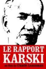 Watch Le rapport Karski 5movies