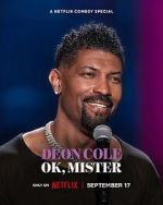 Watch Deon Cole: Ok, Mister (TV Special 2024) 5movies