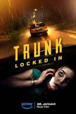 Watch Trunk: Locked In 5movies