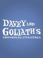 Watch Davey & Goliath\'s Snowboard Christmas 5movies