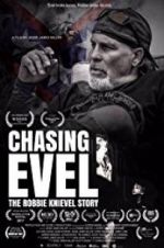 Watch Chasing Evel: The Robbie Knievel Story 5movies