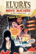 Watch Elvira\'s Movie Macabre The Devil\'s Wedding Night 5movies