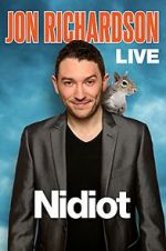Watch Jon Richardson Live: Nidiot 5movies
