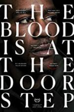 Watch The Blood Is at the Doorstep 5movies