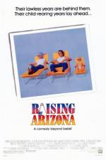 Watch Raising Arizona 5movies
