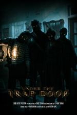 Watch Under the Trap Door (Short 2023) 5movies