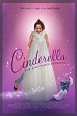 Watch Cinderella: The Enchanted Beginning 5movies