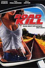 Watch Road Kill 5movies