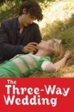 Watch The Three Way Wedding 5movies