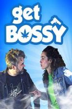 Watch Get Bossy 5movies