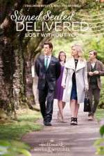 Watch Signed, Sealed, Delivered: Lost Without You 5movies