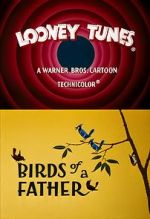 Watch Birds of a Father (Short 1961) 5movies