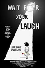 Watch Wait for Your Laugh 5movies