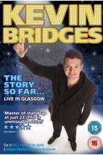 Watch Kevin Bridges - The Story So Far...Live in Glasgow 5movies