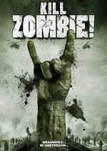 Watch Kill Zombie! 5movies