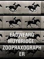 Watch Eadweard Muybridge, Zoopraxographer 5movies