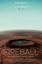 Watch Fireball: Visitors from Darker Worlds 5movies