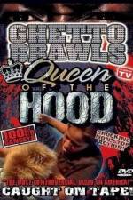Watch Ghetto Brawls Queen Of The Hood 5movies