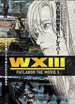Watch WXIII: Patlabor the Movie 3 5movies