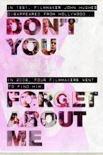 Watch Don't You Forget About Me 5movies
