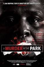 Watch A Murder in the Park 5movies