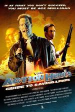 Watch The Action Hero's Guide to Saving Lives 5movies