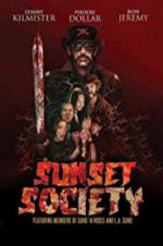 Watch Sunset Society 5movies