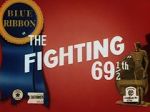 Watch The Fighting 69th (Short 1941) 5movies