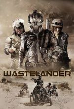 Watch Wastelander 5movies