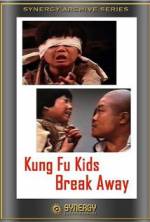 Watch Kung Fu Kids Break Away 5movies