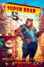 Watch Super Bear 5movies