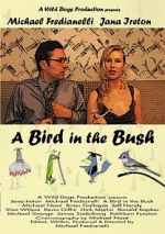 Watch A Bird in the Bush 5movies