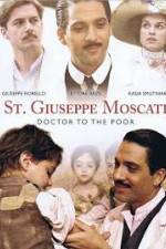 Watch St. Giuseppe Moscati: Doctor to the Poor 5movies