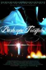 Watch Burlesque Fairytales 5movies