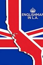 Watch Englishman in L.A: The Movie 5movies